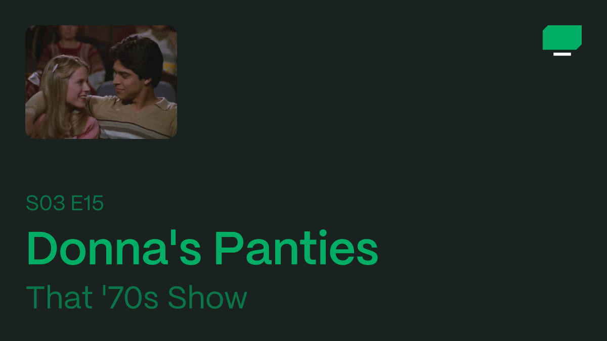 Donna's Panties (S03 E15), That '70s Show